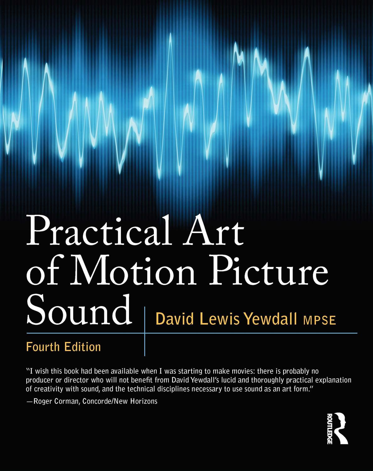 Cover: 9780240812403 | Practical Art of Motion Picture Sound | David Lewis Yewdall | Buch