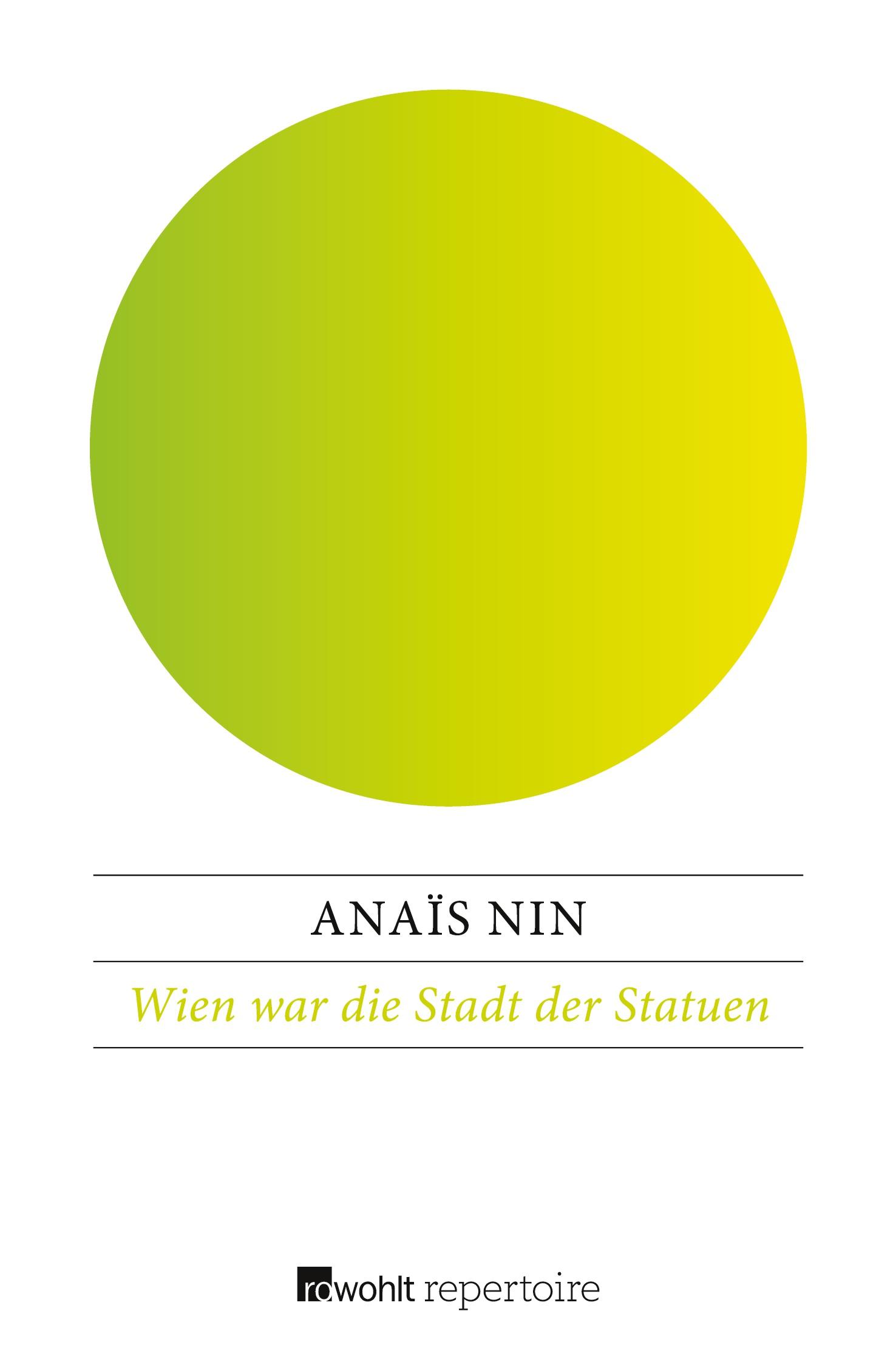 Cover: 9783688100316 | Wien war die Stadt der Statuen | Anaïs Nin | Taschenbuch | 144 S.