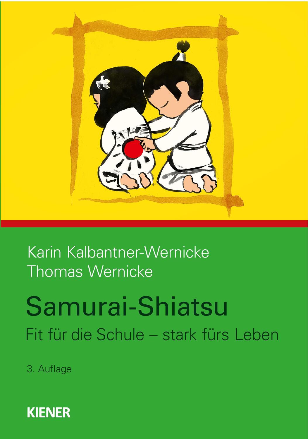 Cover: 9783943324440 | Samurai-Shiatsu | Fit für die Schule - stark fürs Leben | Taschenbuch