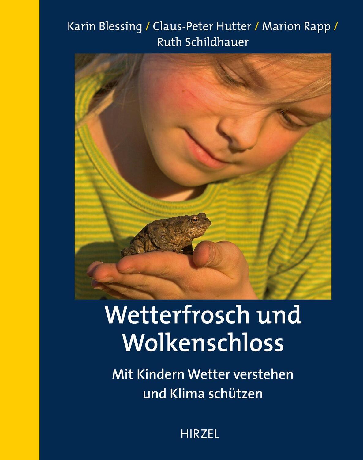 Cover: 9783777628608 | Wetterfrosch und Wolkenschloss | Karin Blessing (u. a.) | Taschenbuch
