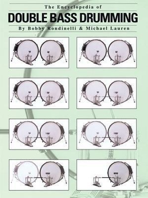 Cover: 9780634014673 | The Encyclopedia of Double Bass Drumming | Taschenbuch | Buch | 2000