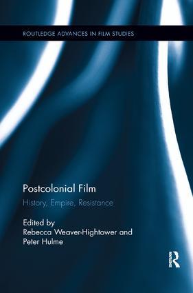 Cover: 9781138548497 | Postcolonial Film | History, Empire, Resistance | Peter Hulme (u. a.)