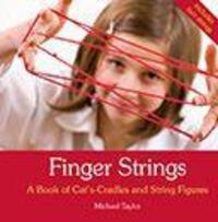 Cover: 9780863156656 | Finger Strings | A Book of Cat's Cradles and String Figures | Taylor