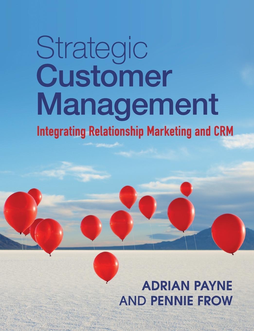 Cover: 9781107649224 | Strategic Customer Management | Adrian Payne (u. a.) | Taschenbuch
