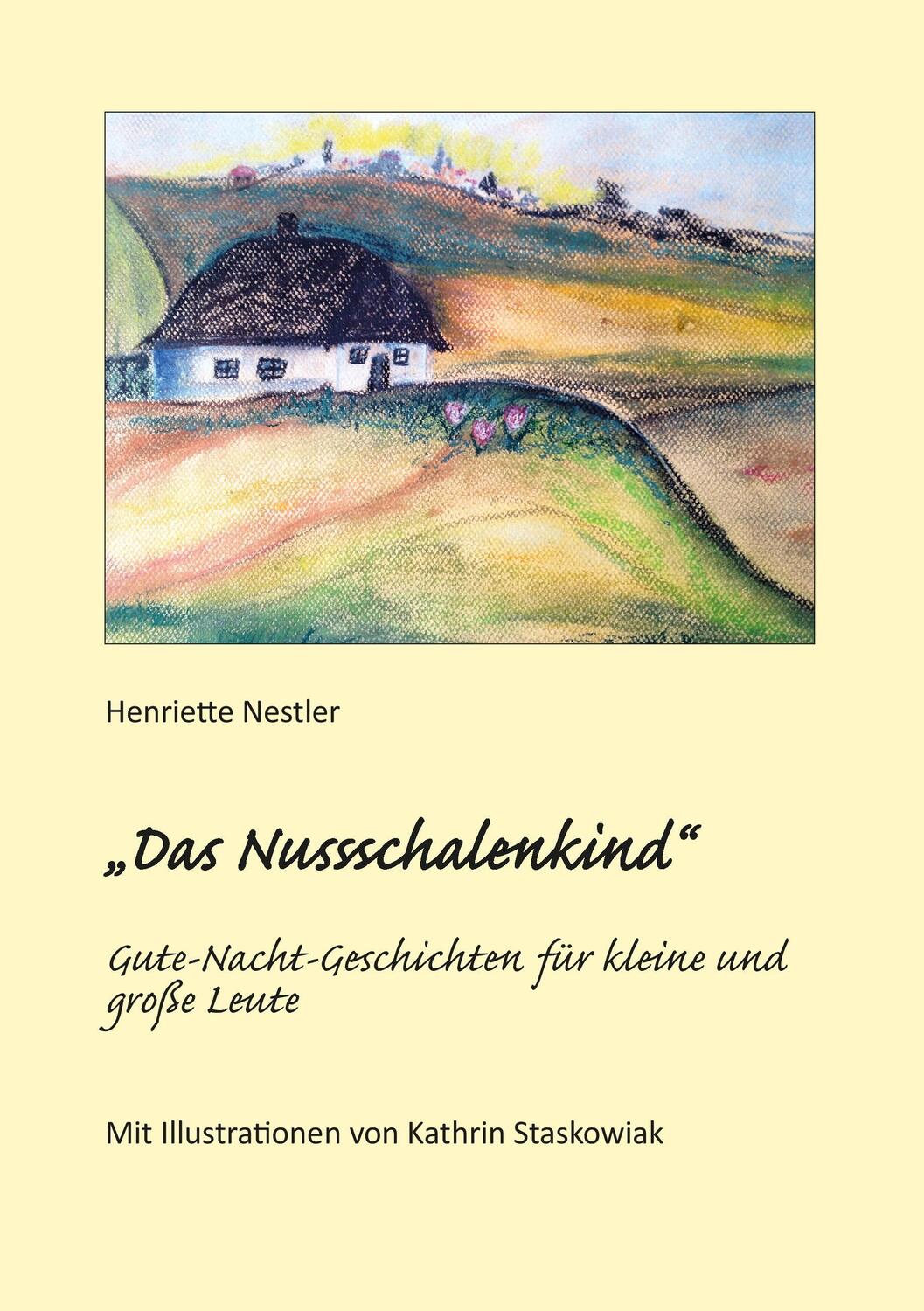 Cover: 9783735718495 | "Das Nussschalenkind" | Henriette Nestler | Taschenbuch | Paperback