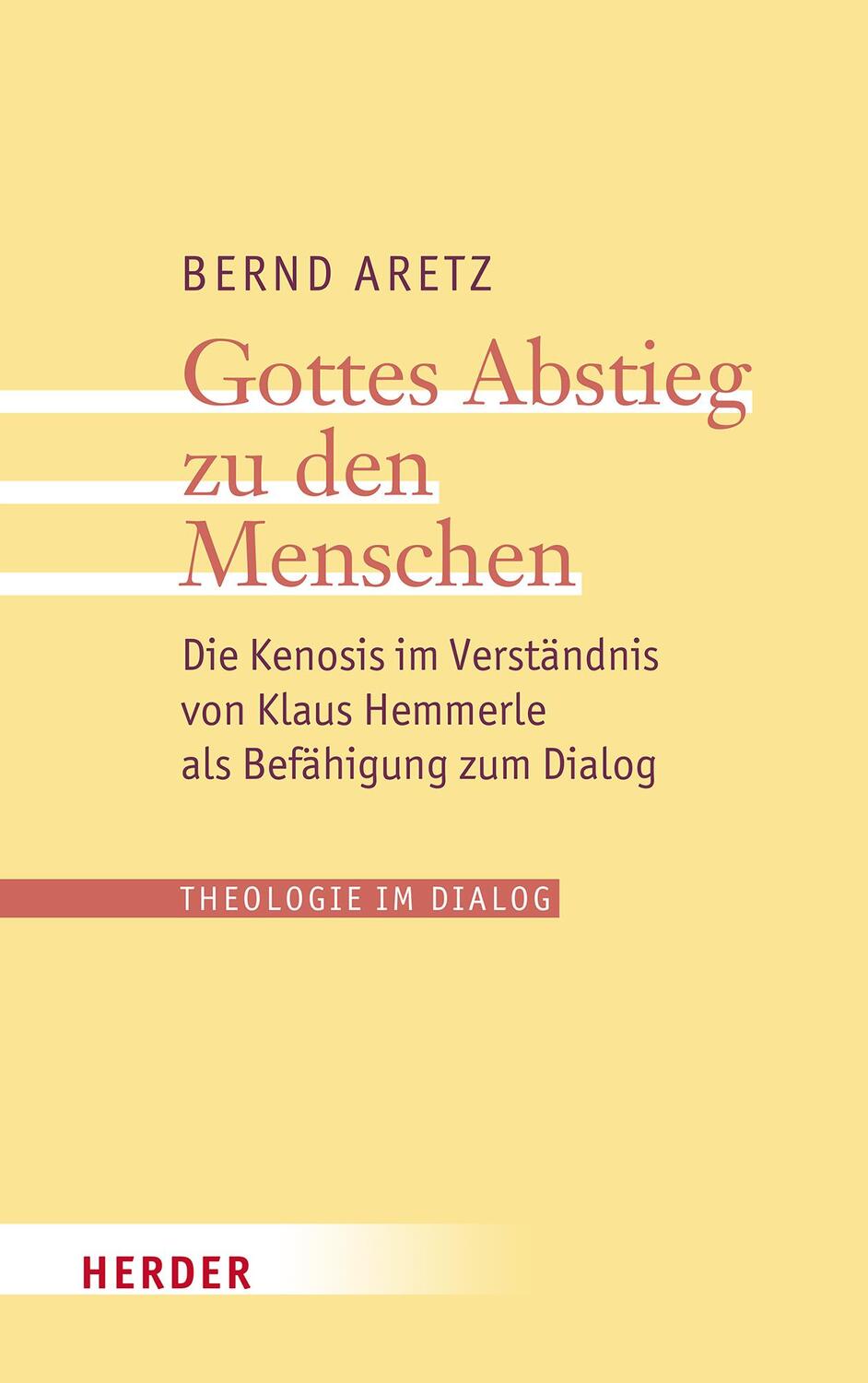 Cover: 9783451397295 | Gottes Abstieg zu den Menschen | Bernd Aretz | Taschenbuch | 432 S.