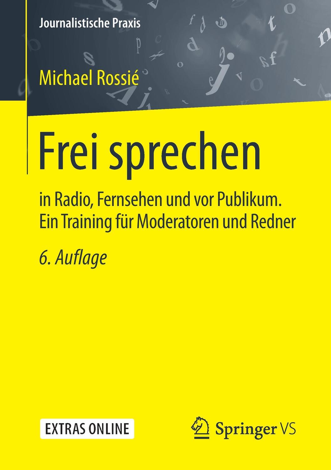 Cover: 9783658132187 | Frei sprechen | Michael Rossié | Taschenbuch | Springer VS
