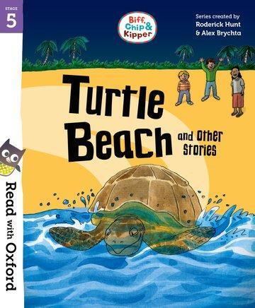 Cover: 9780192787149 | Read with Oxford: Stage 5: Biff, Chip and Kipper: Turtle Beach and...