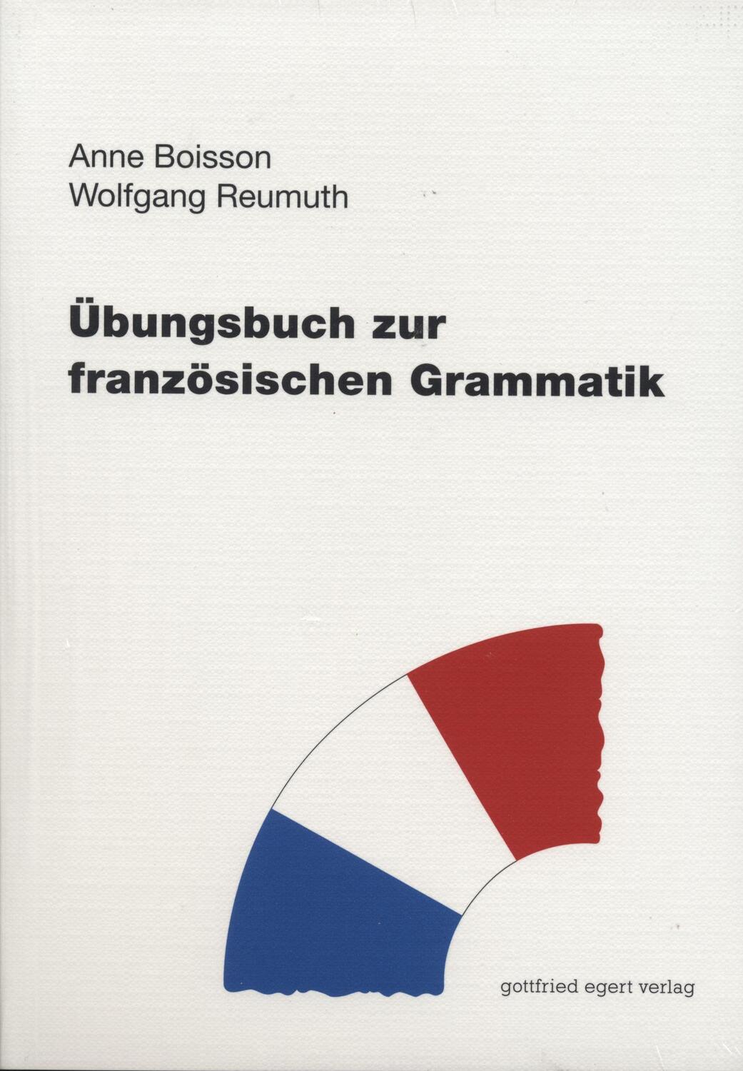 Cover: 9783936496314 | Übungsbuch zur französischen Grammatik | Anne Boisson (u. a.) | Buch