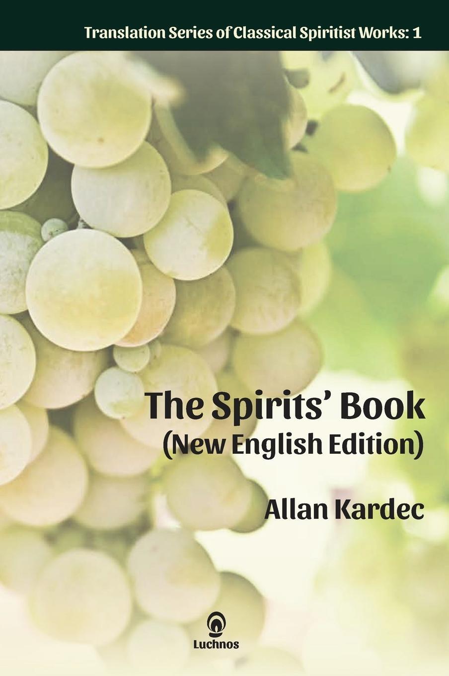 Cover: 9781950030279 | The Spirits' Book (New English Edition) | Enlarged Print | Kardec