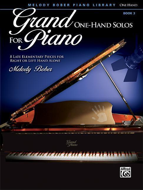 Cover: 9780739088197 | Grand One-Hand Solos for Piano, Bk 3: 8 Late Elementary Pieces for...