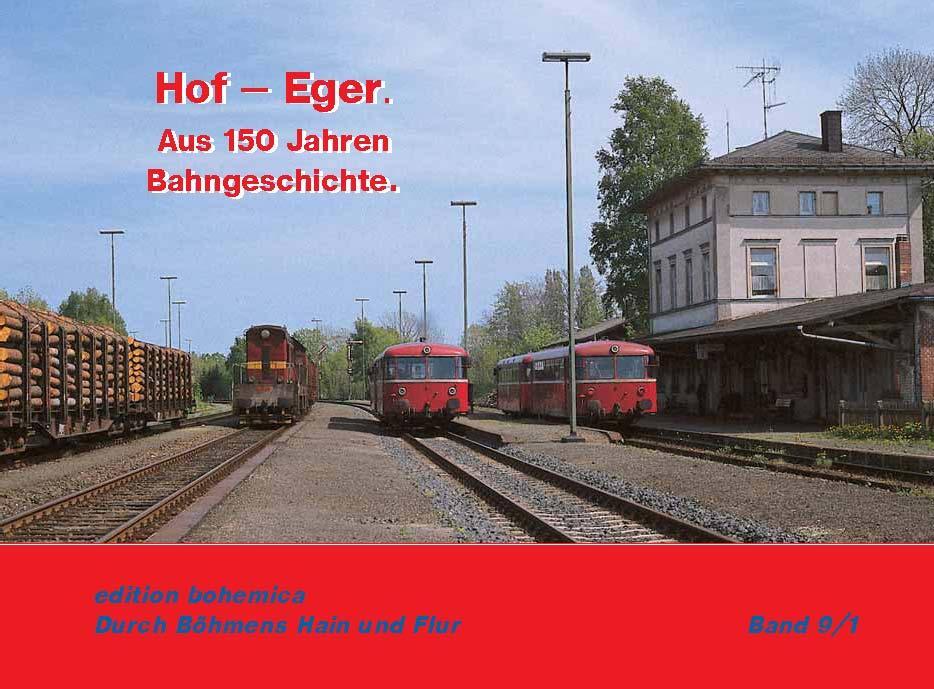 Cover: 9783940819109 | Hof - Eger | Andreas W. Petrak | Buch | Durch Böhmens Hain und Flur