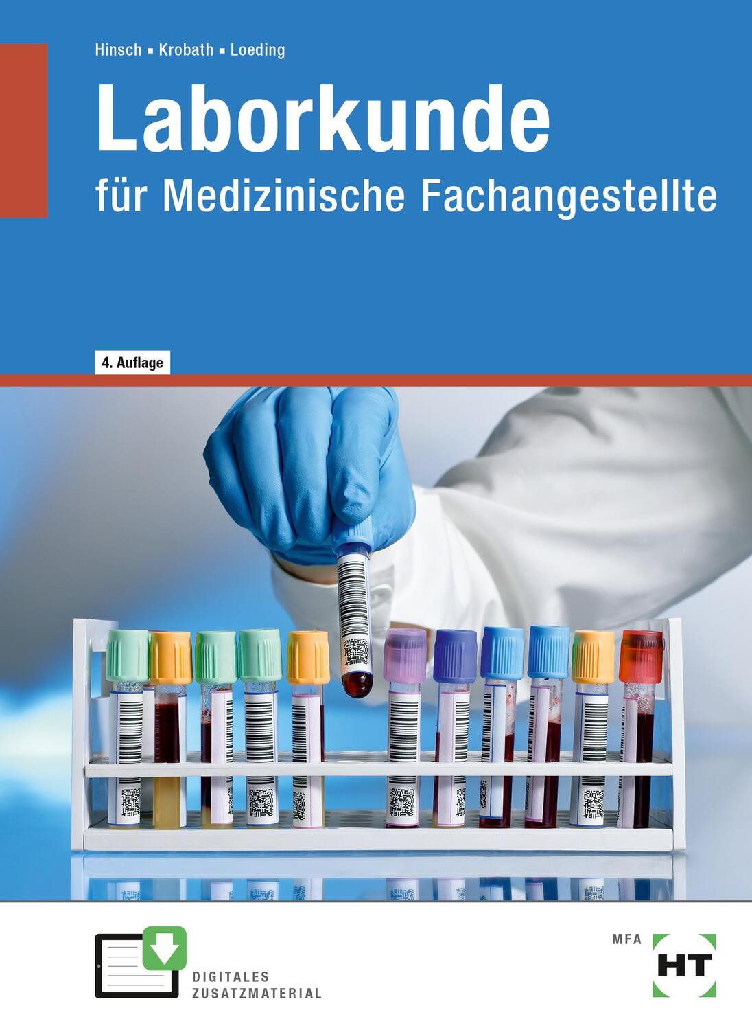 Cover: 9783582102058 | Laborkunde | für Medizinische Fachangestellte | Ingrid Loeding (u. a.)