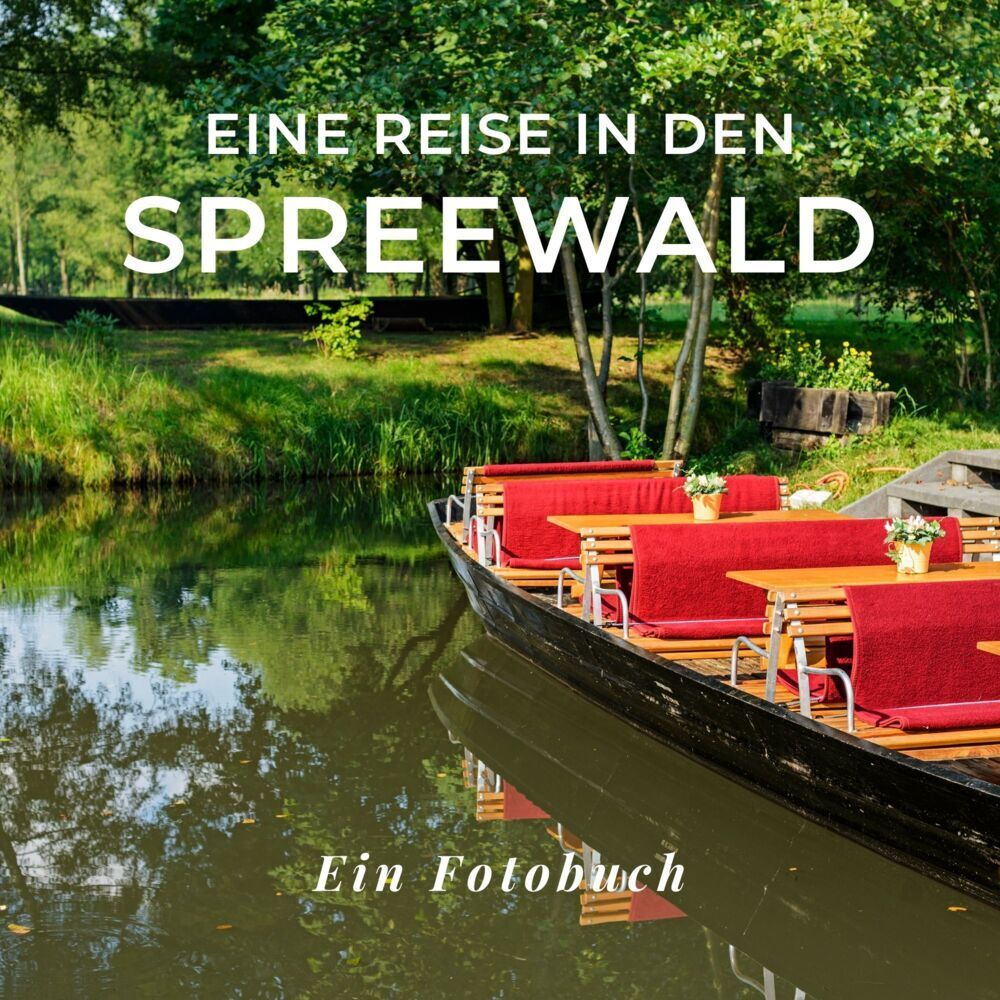 Cover: 9783750516380 | Eine Reise in den Spreewald | Tania Sardí | Taschenbuch | 42 S. | 2022
