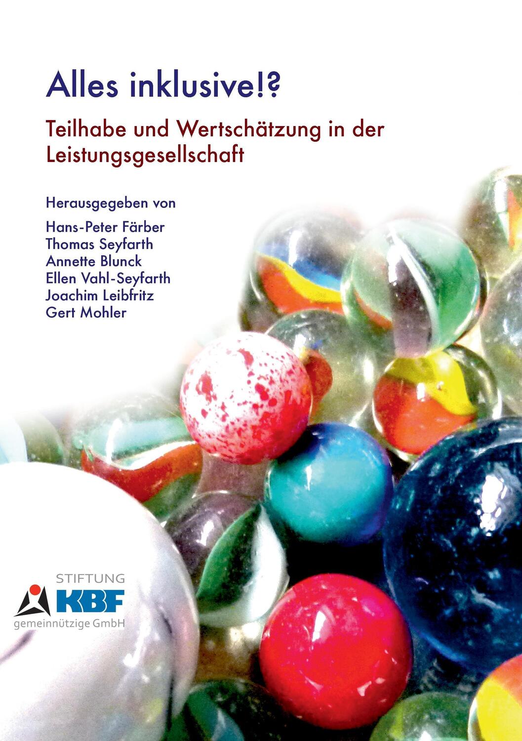 Cover: 9783735738073 | Alles Inklusive!? | Hans-Peter Färber (u. a.) | Taschenbuch | 168 S.