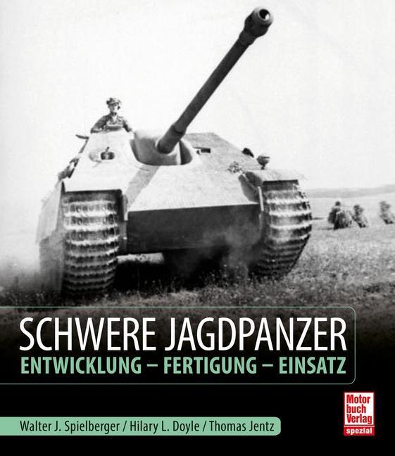 Cover: 9783613043824 | Schwere Jagdpanzer | Entwicklung - Fertigung - Einsatz | Buch | 204 S.