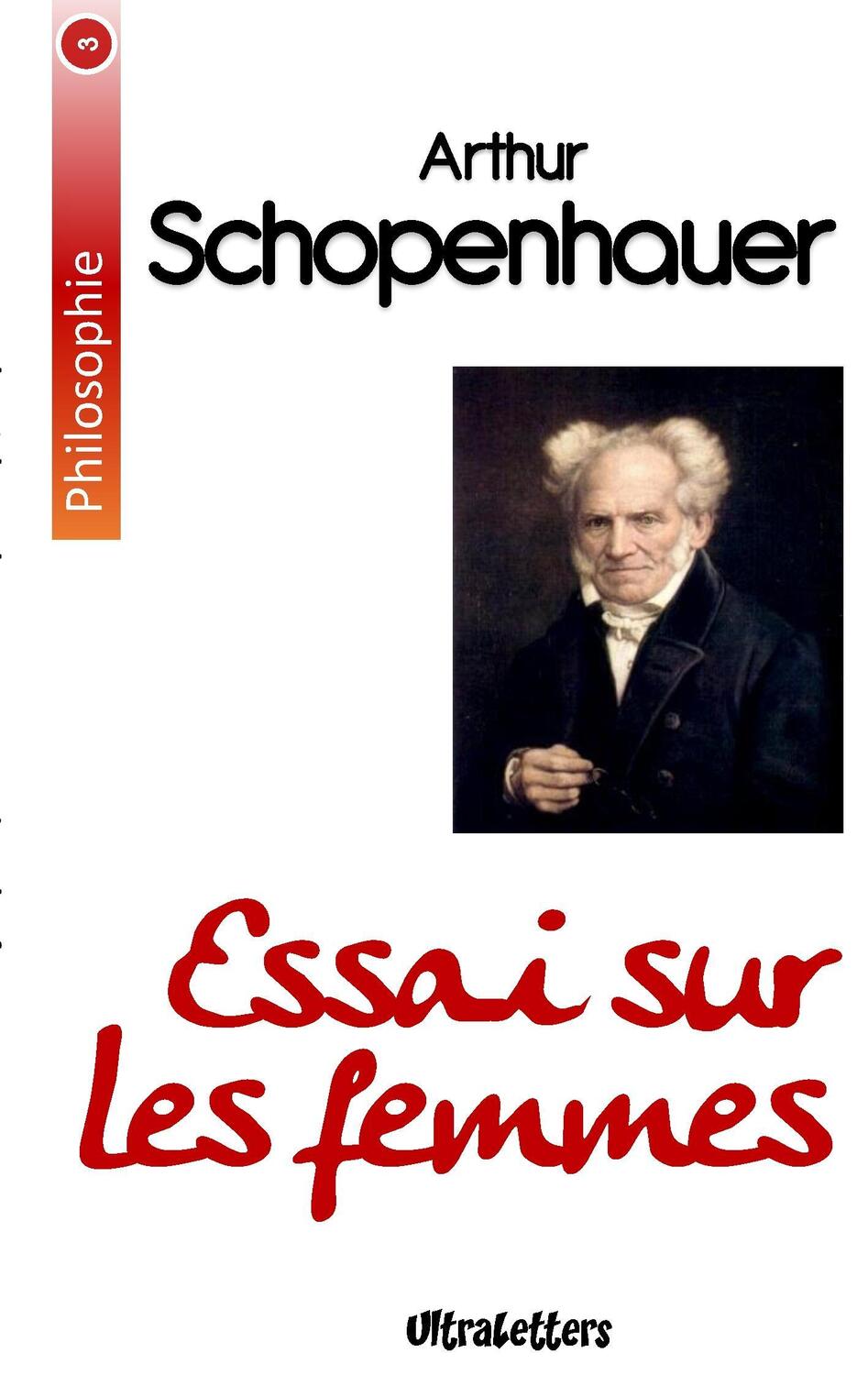 Cover: 9782930718880 | Essai sur les femmes | Arthur Schopenhauer | Taschenbuch | Philosophie
