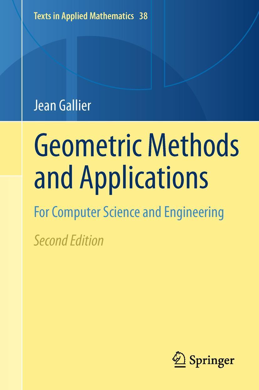 Cover: 9781441999603 | Geometric Methods and Applications | Jean Gallier | Buch | XXVIII