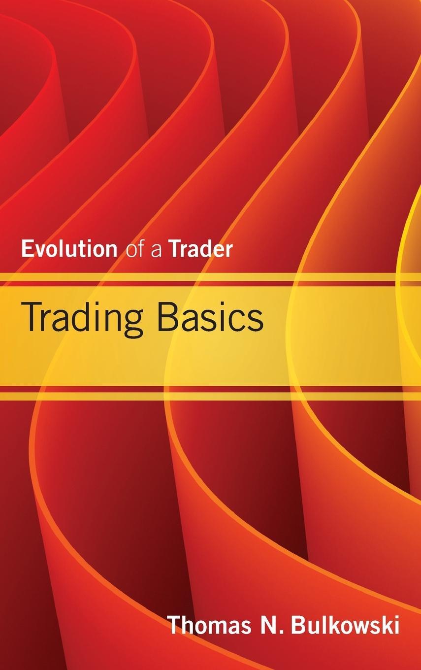 Cover: 9781118464212 | Trading Basics | Bulkowski | Buch | HC gerader Rücken kaschiert | 2012
