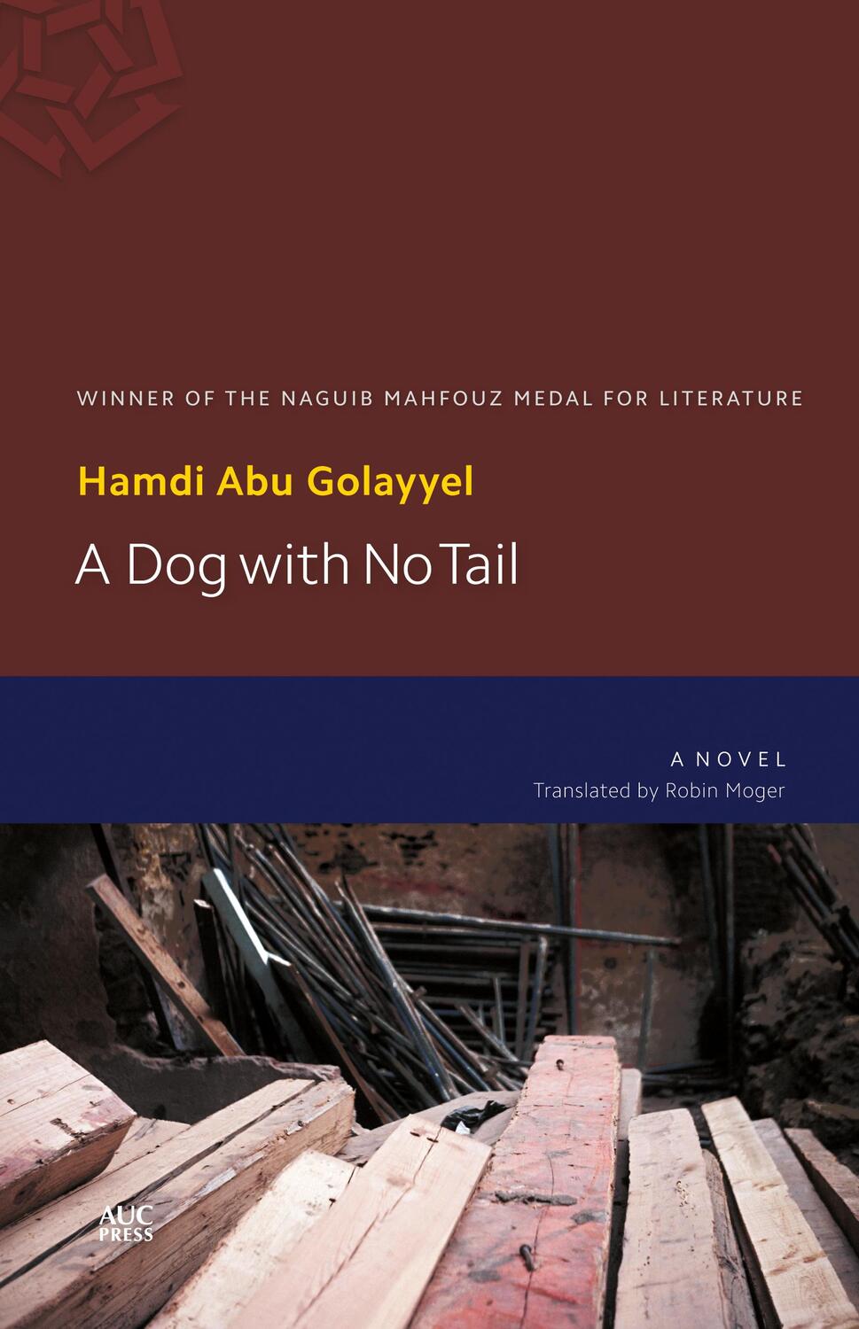 Cover: 9789774167362 | A Dog with No Tail | Hamdi Abu Golayyel | Taschenbuch | Englisch
