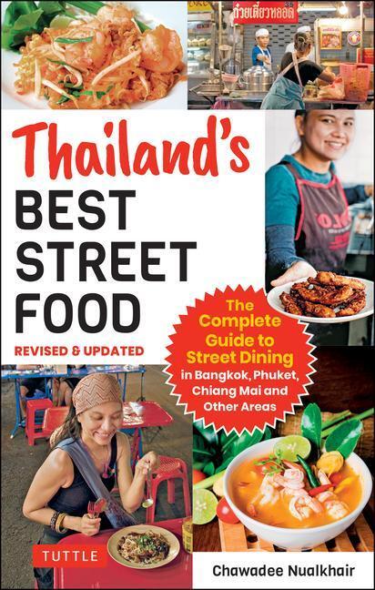 Cover: 9780804853354 | Thailand's Best Street Food | Chawadee Nualkhair | Taschenbuch | 2022