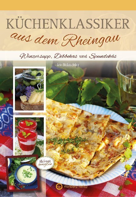 Cover: 9783831330195 | Küchenklassiker aus dem Rheingau | Winzersupp, Dibbehas und Spundekäs