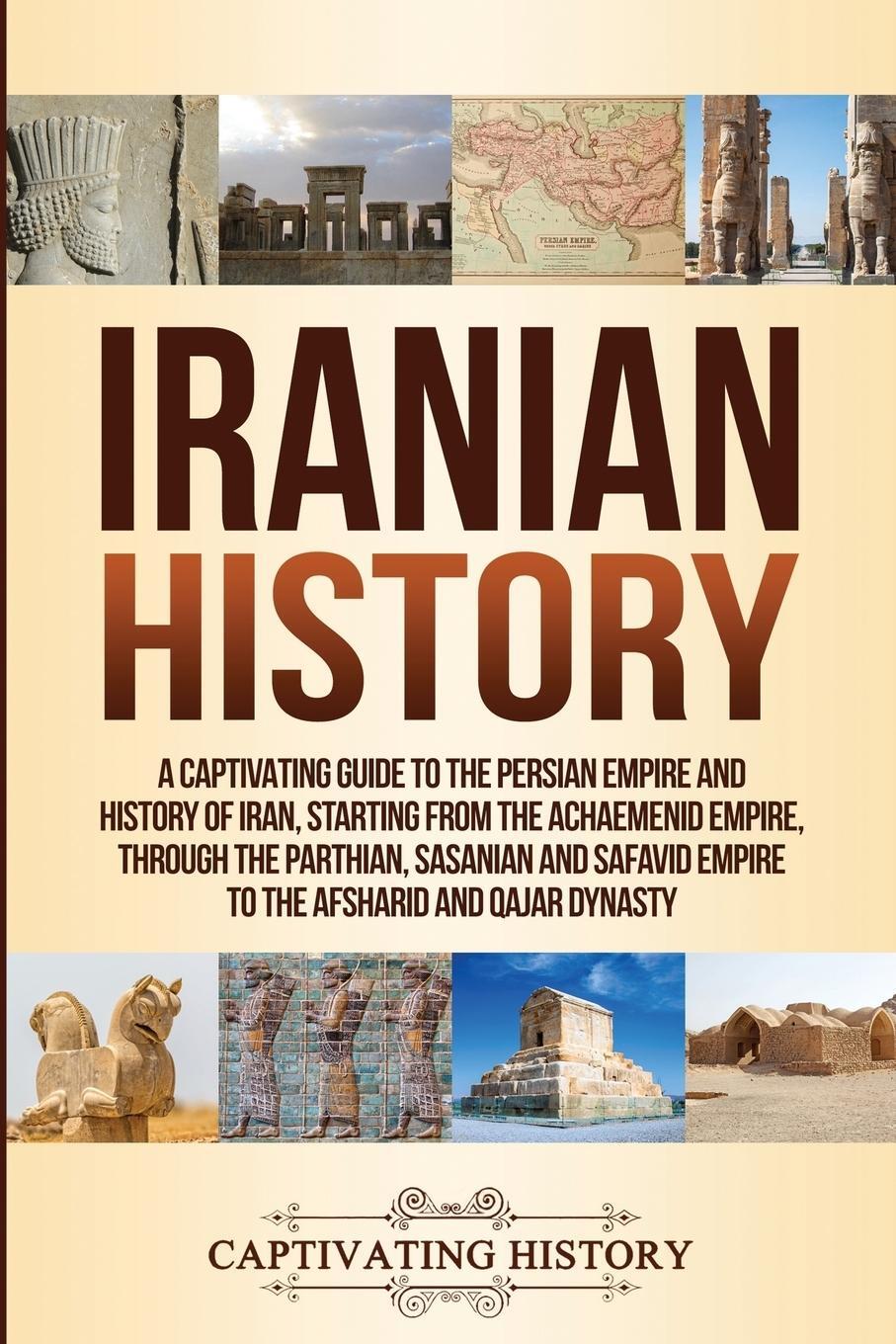 Cover: 9781950922284 | Iranian History | Captivating History | Taschenbuch | Paperback | 2019