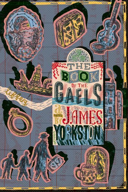 Cover: 9780857305183 | The Book of the Gaels | James Yorkston | Taschenbuch | Englisch | 2022