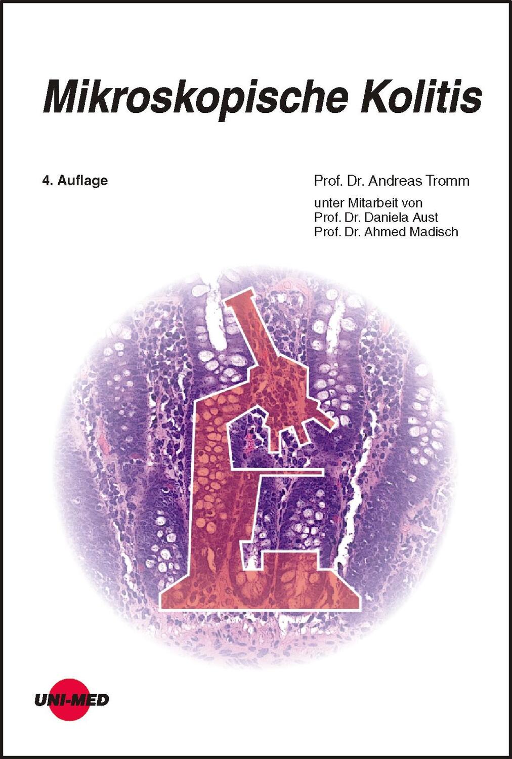 Cover: 9783837424287 | Mikroskopische Kolitis | Andreas Tromm (u. a.) | Buch | Deutsch | 2021