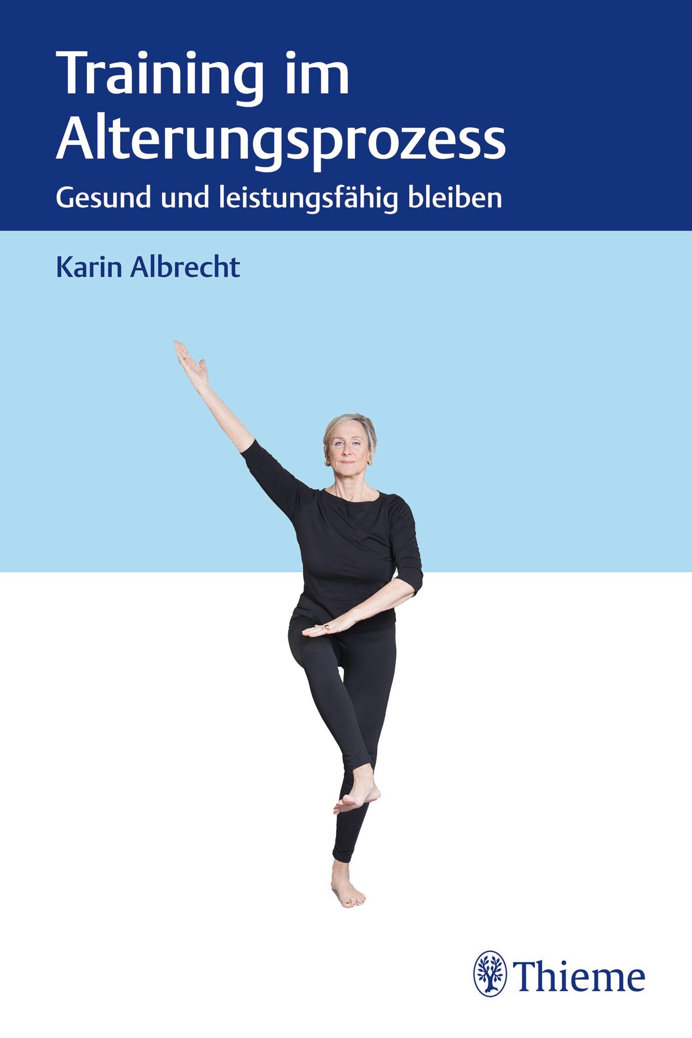 Cover: 9783132401006 | Training im Alterungsprozess | Gesund und leistungsfähig bleiben