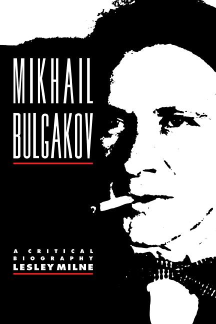 Cover: 9780521122467 | Mikhail Bulgakov | A Critical Biography | Lesley Milne | Taschenbuch