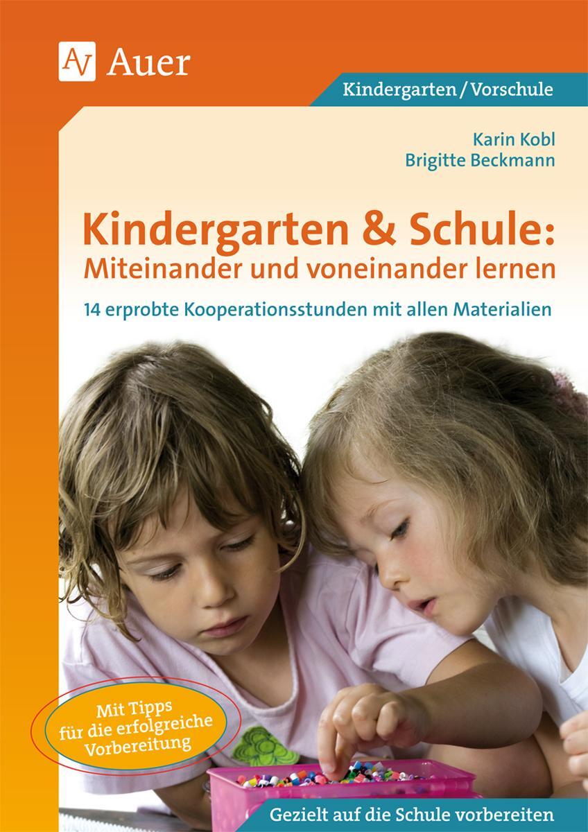 Cover: 9783403065524 | Kindergarten & Schule: Miteinander und voneinander lernen | Buch