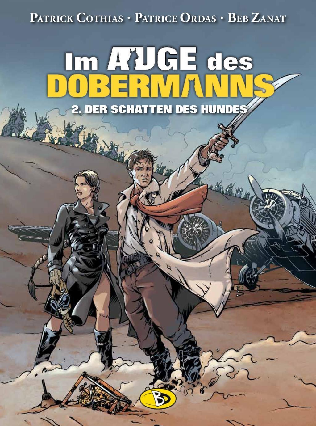 Cover: 9783944446257 | Im Auge des Dobermanns 2 | Patrick/Ordas, Patrice Cothias | Buch