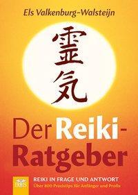 Cover: 9783890606200 | Der Reiki-Ratgeber | Els Valkenburg-Walsteijn | Taschenbuch | 304 S.