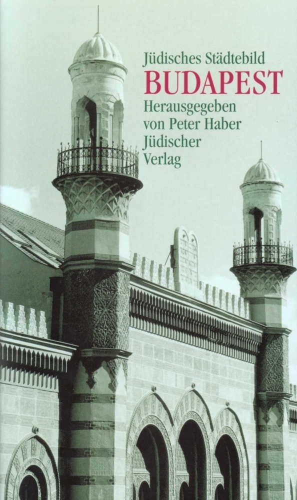 Cover: 9783633541591 | Jüdisches Städtebild Budapest | Peter Haber | Buch | EAN 9783633541591