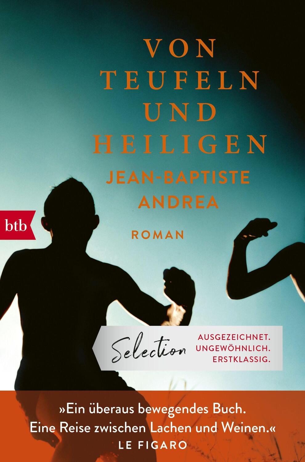 Cover: 9783442772650 | Von Teufeln und Heiligen | Roman | Jean-Baptiste Andrea | Taschenbuch