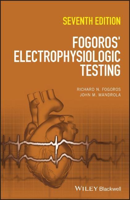 Cover: 9781119855675 | Fogoros' Electrophysiologic Testing | John M. Mandrola (u. a.) | Buch