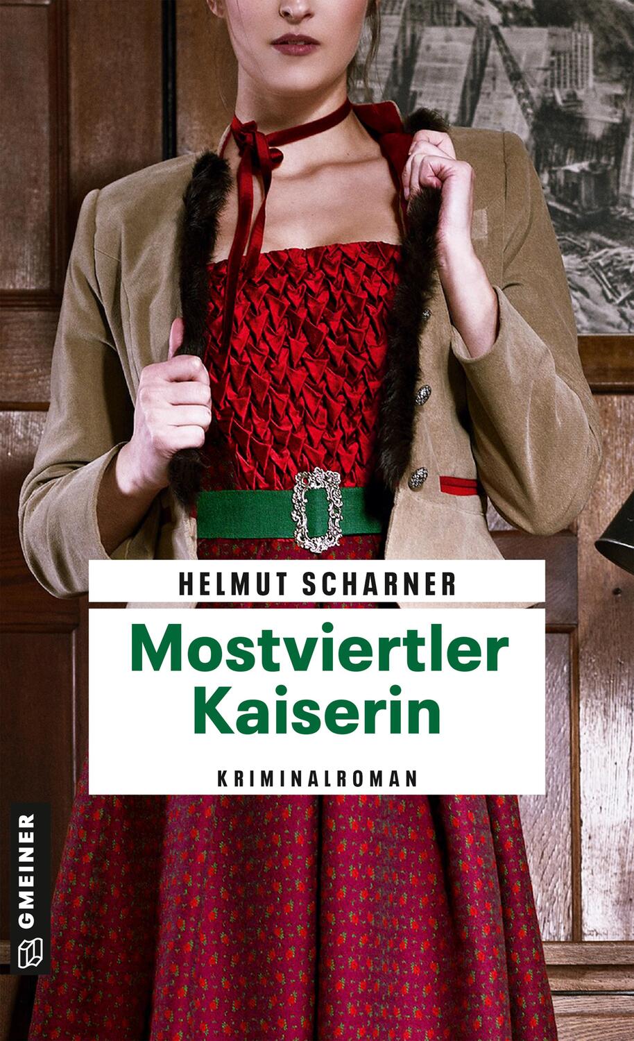 Cover: 9783839206324 | Mostviertler Kaiserin | Kriminalroman | Helmut Scharner | Taschenbuch