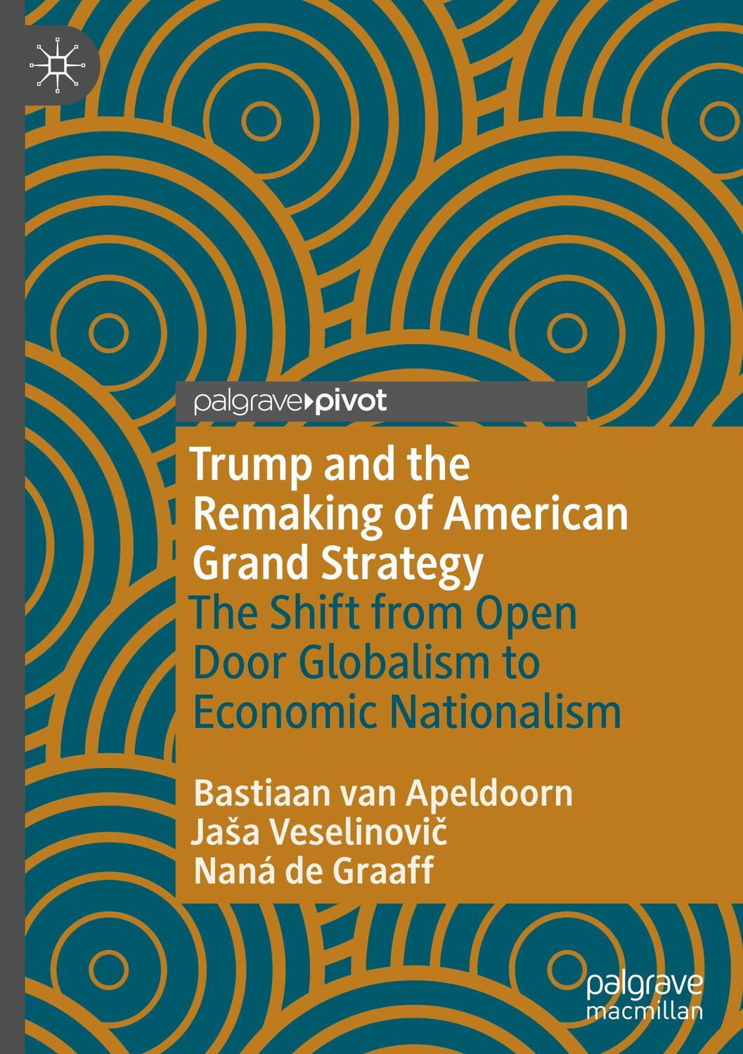 Cover: 9783031346910 | Trump and the Remaking of American Grand Strategy | Apeldoorn (u. a.)