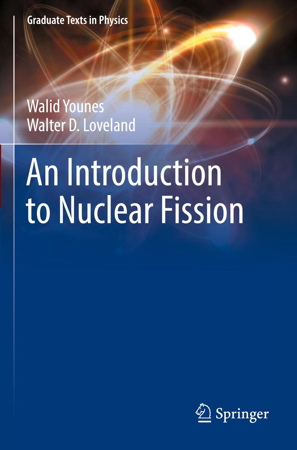 Cover: 9783030845940 | An Introduction to Nuclear Fission | Walter D. Loveland (u. a.) | Buch