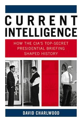 Cover: 9780750998802 | Current Intelligence | David Charlwood | Buch | Gebunden | Englisch