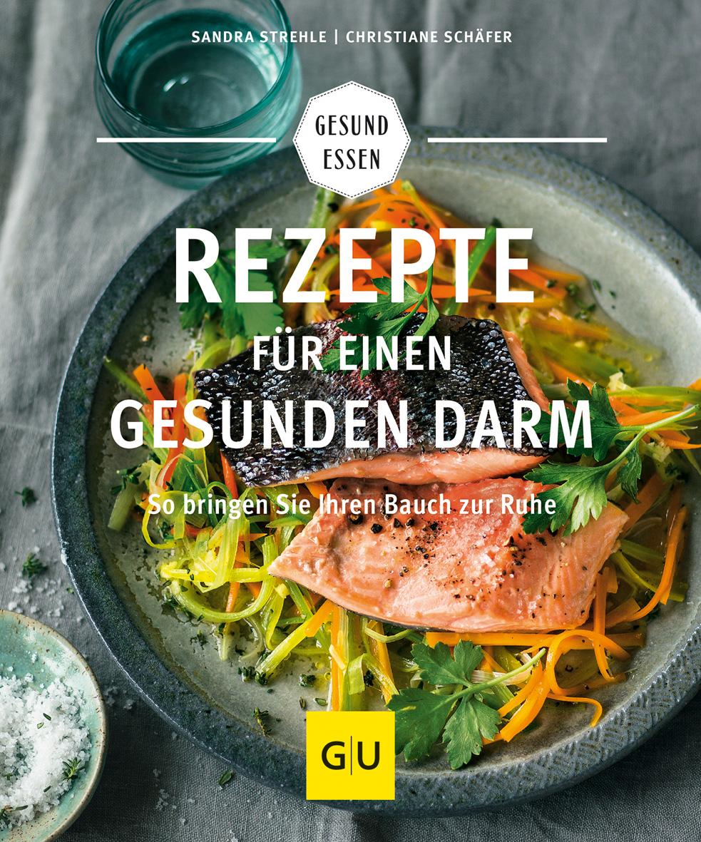 Cover: 9783833852022 | Rezepte für einen gesunden Darm | So bringen Sie Ihren Bauch zur Ruhe