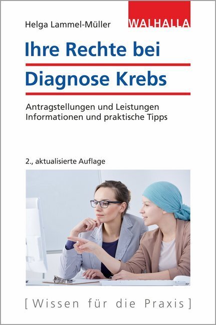 Cover: 9783802941139 | Ihre Rechte bei Diagnose Krebs | Helga Lammel-Müller | Taschenbuch