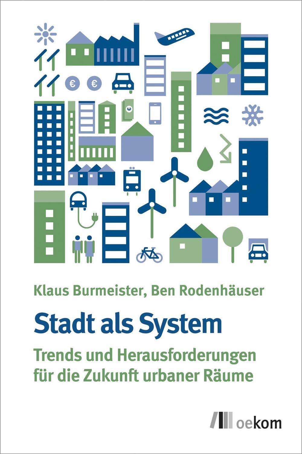 Cover: 9783865818171 | Stadt als System | Klaus Burmeister (u. a.) | Taschenbuch | Deutsch