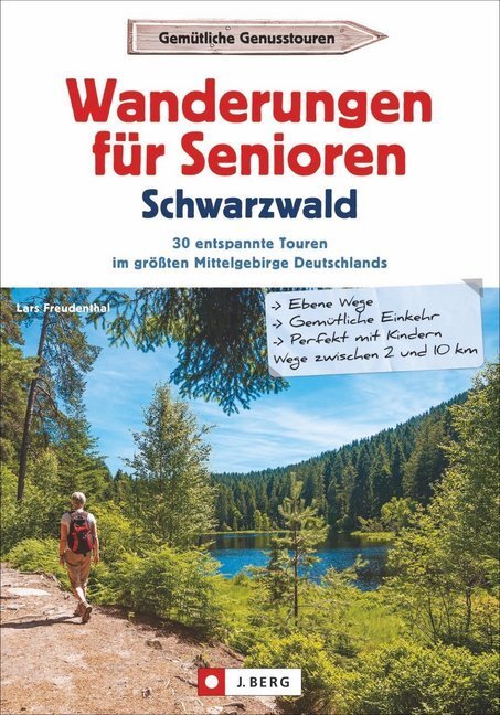 Cover: 9783862462896 | Wanderungen für Senioren - Schwarzwald | Lars Freudenthal | Buch