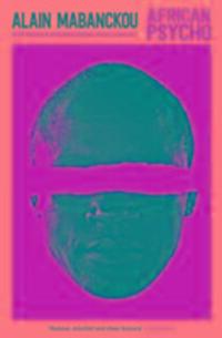 Cover: 9781781257876 | African Psycho | Alain Mabanckou | Taschenbuch | Englisch | 2017