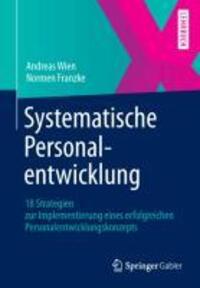 Cover: 9783658010751 | Systematische Personalentwicklung | Normen Franzke (u. a.) | Buch