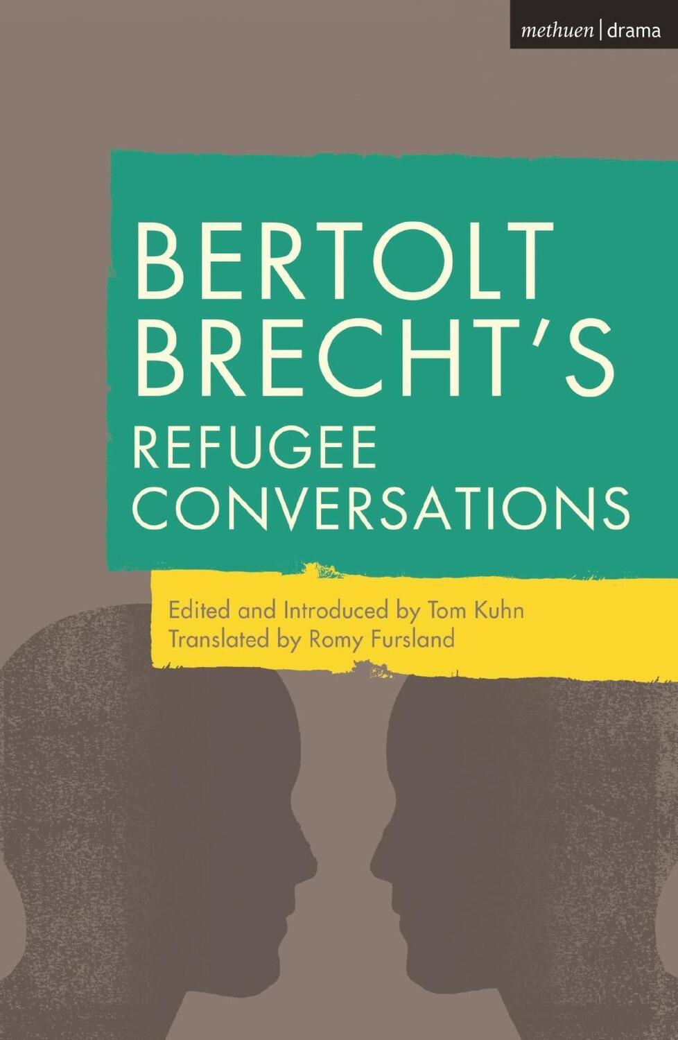 Cover: 9781350044999 | Bertolt Brecht's Refugee Conversations | Bertolt Brecht | Taschenbuch