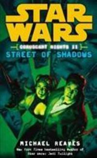 Cover: 9780099492122 | Star Wars: Coruscant Nights II - Street of Shadows | Michael Reaves