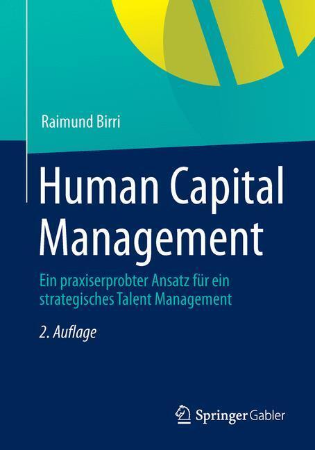 Cover: 9783834945747 | Human Capital Management | Raimund Birri | Taschenbuch | Gabler